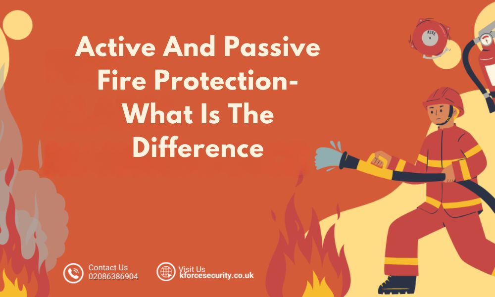active & passive fire