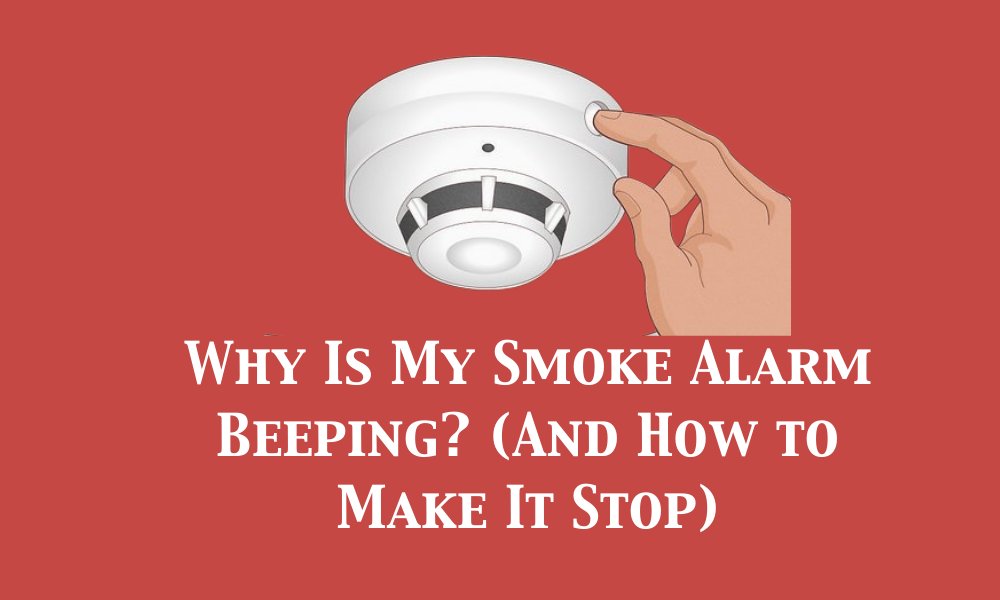 Smoke Alarm Beeping